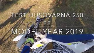 TEST HUSQVARNA 250 FE my 2019 [upl. by Haugen]