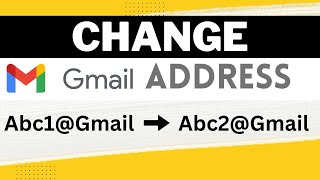 How to Change Your Gmail Address 2023 [upl. by Sennahoj]