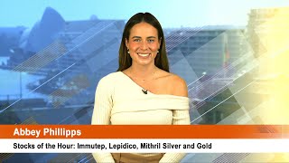 Stocks of the Hour Immutep Lepidico Mithril Silver and Gold [upl. by Nahsez]