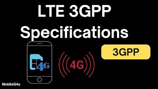 LTE 3GPP Specifications [upl. by Ah]