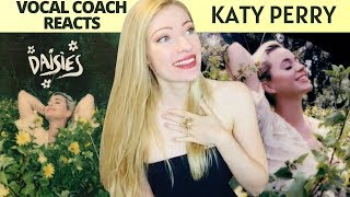 Vocal Coach Reacts KATY PERRY Daisies Official Video [upl. by Steffane]