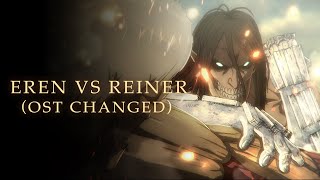 Eren vs Reiner and Porco  OST Changed  Attack on Titan [upl. by Arliene]