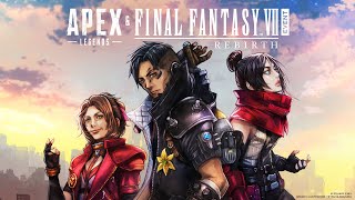 Apex Legends amp FINAL FANTASY™ VII REBIRTH Event Trailer [upl. by Widera]