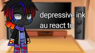 depressive ink au react to meme реакция depressive ink au на меме part 2 [upl. by Amahs]