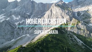 Hoher Dachstein  Super ferrata  Austria [upl. by Llorrac49]