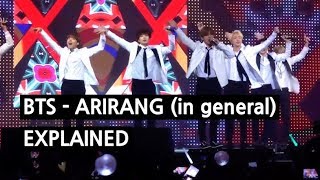 BTS  ARIRANG in general Explained by a Korean [upl. by Grubb]