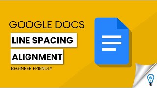 How to do Line Spacing and Paragraphing Alignment in Google Docs [upl. by Attela]