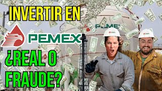 ¿Invertir 5000 en PEMEX para ganar 60000 ¿VERDAD O ESTAFA Te REVELAMOS lo que nadie dice 250 [upl. by Hsaniva]