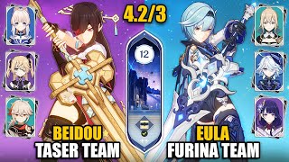 F2P Beidou Taser Team amp C0 Eula Furina Team  Spiral Abyss 423 Floor 12 9 Stars  Genshin Impact [upl. by Circosta]