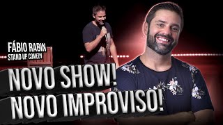 Novo show  Novo Improviso   Fábio Rabin  Comédia Stand Up [upl. by Airotkciv610]