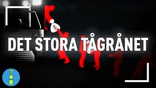 DET STORA TÅGRÅNET [upl. by Barron885]