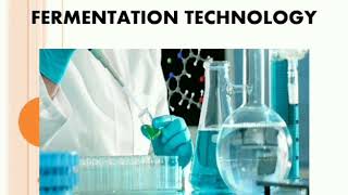 Fermentation Technology and microbial growth kinetics [upl. by Skell]