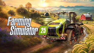 Farming Simulator 25 [upl. by Baseler452]