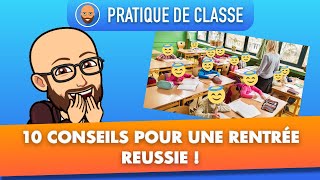 Enseignant  10 conseils pour une rentrée réussie   PRATIQUE DE CLASSE  Profession Prof [upl. by Sublett]