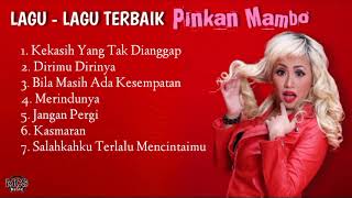 Pingkan Mambo Full Album Lagu Terbaik Nostalgia Masa SMA  Dirimu Dirinya  Kasmaran  Merindunya [upl. by Obe]