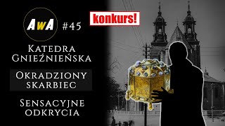 Bezcenny złoty skarb z Gniezna Na tropie kradzieży stulecia  sensacyjne odkrycia AwA45 [upl. by Llessur338]