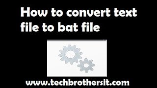 How to convert text file to bat file  How To Convert a txt File into a bat File [upl. by Norrat]