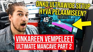 Eeppinen Ultrawide setup  Ultimate Mancave part 2 [upl. by Veron]