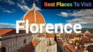 Best Places To Visit In Florence Italy  Biggest Tourist Attraction of Florence Full Video in 4K [upl. by Cnut]