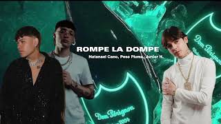 Rompe La Dompe  Peso Pluma x Natanael Cano amp Junior H [upl. by Jorgan568]