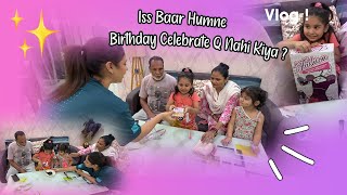 Is bar Birthday 🎂 Celebration 🎉 Ni kia   family vlog shystyles [upl. by Ymmik]