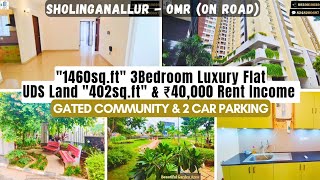 SHOLINGANALLUR OnRoad 3BedRoom 1460sft FlatForSale Furnished 2 CarParking OMR GatedCommunity [upl. by Arlen981]