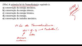 Ufac A primeira lei da Termodinâmica equivale à a conservação da energia mecânica [upl. by Omero501]