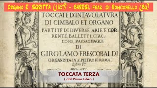 Girolamo Frescobaldi TOCCATA TERZA dal Primi Libro Live [upl. by Hersch]