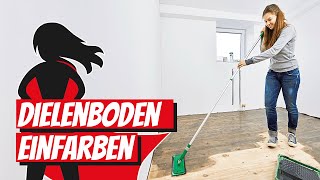 Dielenboden einfärben  Bauhelden [upl. by Studdard]