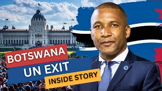 Recent Botswanas UN Conference Exit The Inside Story [upl. by Loats]