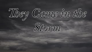 quotThey Came in the Stormquot Creepypasta By Dark Ember [upl. by Tayib]