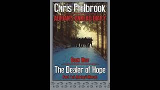 The Dealer of Hope Adrians Undead Diary Book 9 Part 1 of Adrians March [upl. by Annice]