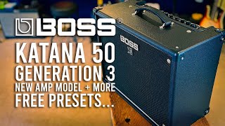 BOSS Katana 50 GEN3  New Amp Model Presets More [upl. by Mot]