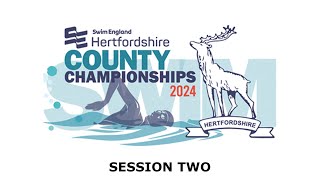 Swim England Hertfordshire County Championships 2024  Session Two [upl. by Crudden]