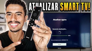 Como ATUALIZAR A SMART TV SAMSUNG [upl. by Aihsein]