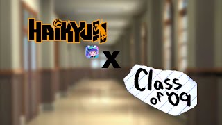 ▶Haikyuu  X Class of ‘9 skit୨୧Please check description [upl. by Buckden]