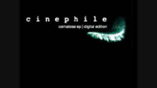 Cinephile  Somewhere Nowhere [upl. by Nyla]