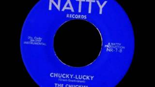 The Chuckies  Chucky Lucky 1975 [upl. by Daniella262]