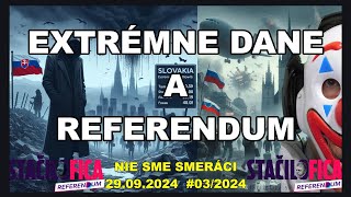 LIVE NIE SME SMERÃCI 03 ExtrÃ©mne dane a referendum 2024 [upl. by Harraf]