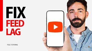 How To Fix Feed Lag On Youtube App 2024 [upl. by Taite]