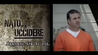 Serial Killers ep28 CS Lassassino è nascosto tra di voi Nato per Uccidere Documentario ITA [upl. by Terr]