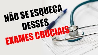 🔴NOVO Por Que Fazer EXAMES REGULARES é Crucial Para Sua Saúde [upl. by Hentrich531]