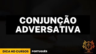 BIZU DE PROVA  CONJUNÇÃO ADVERSATIVA [upl. by Assirram279]