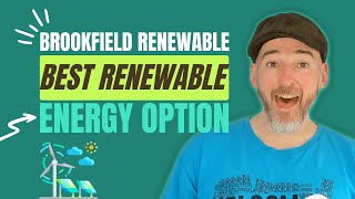 Brookfield Renewable BEP BEPC Best Renewable Energy Option [upl. by Enelie]