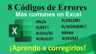 8 Errores de Excel  NA  ¡VALOR  ¡REF  ¿NOMBRE  ¡DIV0    ¡NULO  ¡NUM [upl. by Ynner]