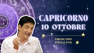 Capricorno ♑️ LOroscopo di Paolo Fox  10 Ottobre 2024  Mattinata inconcludente [upl. by Valdas437]