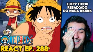 LUFFY USOU GEAR 3 VIROU ANÃO DO NADA KKKKK  React One Piece EP 288 [upl. by Emse]