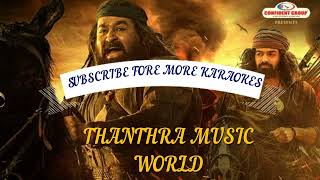 Ilaveyil  Clean Karaoke with Lyric  Marakkar   Mohanlal  Thanthra World of Music [upl. by Hcire]