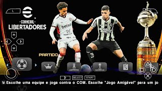 NOVO PES 2025 PPSSPP LINK DIRETO PATCH SULAMERICANO TODOS OS TIMES LICENCIADOS LINK MEDIAFIRE [upl. by Penelope291]