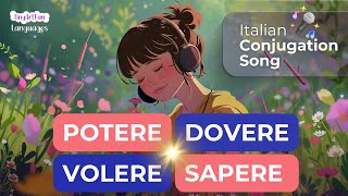 ✅ Learn Italian Modal Verbs  Potere Dovere Volere Sapere [upl. by Gwenora]